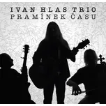 Pramínek času Ivan Hlas Trio - 2x LP - Vinyl
