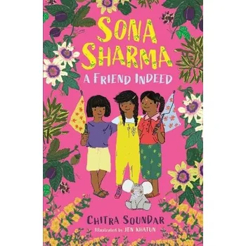 Cizojazyčná kniha Sona Sharma '- A Friend Indeed - Soundar, Chitra