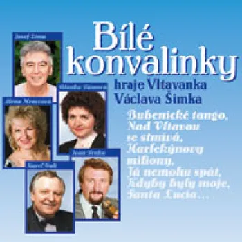 DVD film Bílé konvalinky Vltavanka Václava Šimka - CD