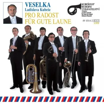 DVD film Pro Radost Veselka Ladislava Kubeše - CD