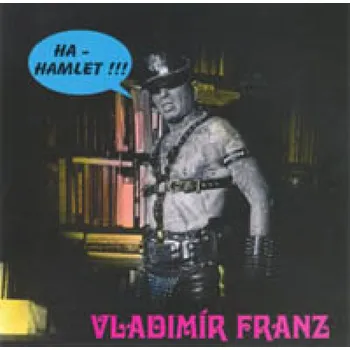DVD film Ha-Hamlet! Franz Vladimír - CD