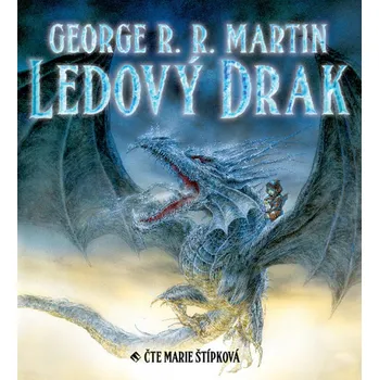 Ledový drak Martin George R. R. - CD MP3
