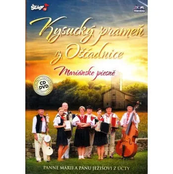 DVD film Mariánské piesně/CD+DVD Kysucký prameň z Oščadnice - 2x CD