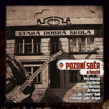 DVD film Stará dobrá škola Pozdní Sběr - CD