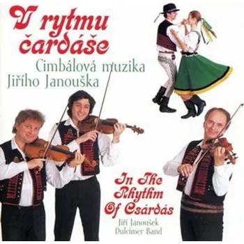 V rytmu čardáše Cimbálová muzika Jiřího Janouška - CD
