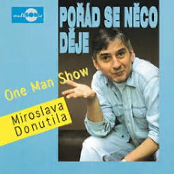 DVD film Pořád se něco děje Donutil Miroslav - CD