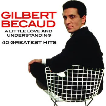 A Little Love & Understanding (40 Greatest Hits) (2x CD) Becaud Gilbert - 2x CD