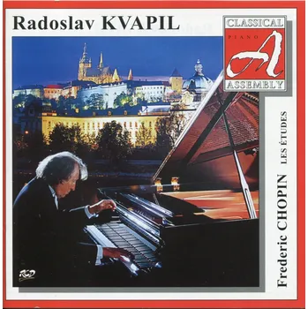 DVD film R. Kvapil, piano: F. Chopin - Les Études, Trois nouvelles Études Kvapil Radoslav - CD