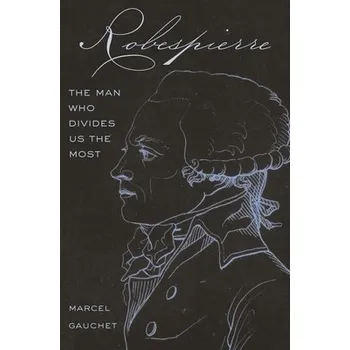 Cizojazyčná kniha Robespierre - Gauchet, Marcel