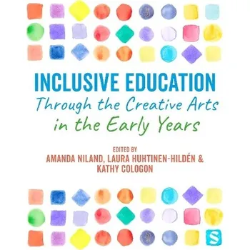 Cizojazyčná kniha Inclusive Education Through the Creative Arts in the Early Years