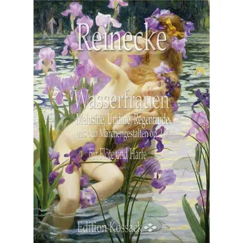 Wasserfrauen - Šestnáct malých fantasy kousků pro příčnou flétnu a klavír