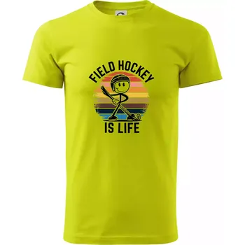 Field hockey is life - Klasické pánské triko vyšší gramáže - L ( Limetková )