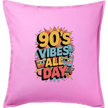 Polštář 90s vibes all day - Polštář 50x50 - 50x50 - Pouze potah ( Růžová )