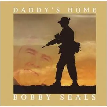 Zahraniční hudba CD Bobby Seals: Daddy's Home 2004