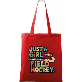 Nákupní taška Barevný nápis Just a girl who loves field hockey - Taška bavlněná - 42 x 38 cm ( Červená )