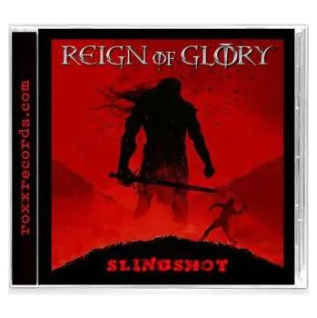 Zahraniční hudba CD Reign Of Glory: Slingshot 2025 Standard Edition CD