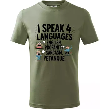 I speak 4 language - Petanque - Tričko dětské bavlněné - 158 cm/12 let ( Khaki )