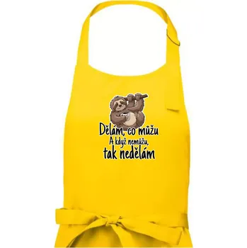 Kuchyňská zástěra Dělám, co můžu. A když nemůžu, tak nedělám. - Pánská zástěra na vaření - Univerzální velikost ( Žlutá )