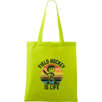 Field hockey is life - Taška bavlněná - 42 x 38 cm ( Limetková )