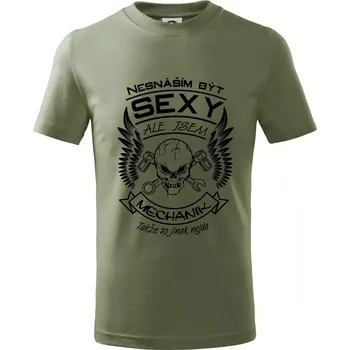 Nesnáším být sexy - mechanik - Tričko dětské bavlněné - 158 cm/12 let ( Khaki )