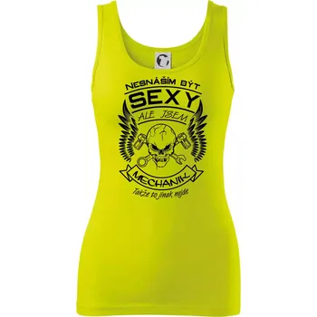 Dámské tričko Nesnáším být sexy - mechanik - Dámské tílko - XL ( Limetková )