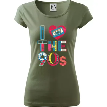 Dámské tričko I love 90s - srdce a kazeta - Dámské triko Pure - S ( Khaki )