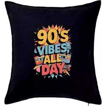 Polštář 90s vibes all day - Polštář 50x50 - 50x50 - Pouze potah ( Černá )
