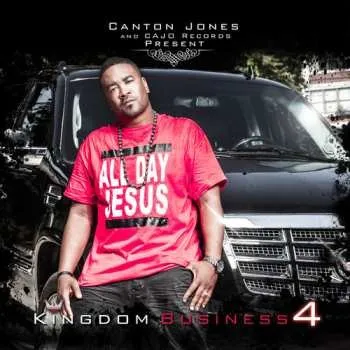 Zahraniční hudba CD Canton Jones: Kingdom Business Pt. 4 2012