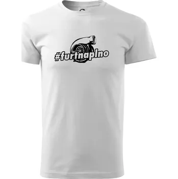 Pánské tričko Furt naplno - Triko extra velké (5-8XL) - 8XL ( Bílá )