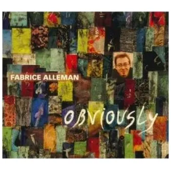 Zahraniční hudba CD Fabrice Alleman: Obviously 2013