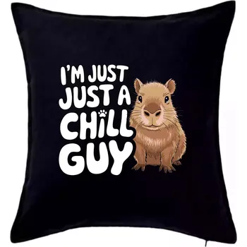Polštář Capybara I'm Just a Chill Guy - Polštář 50x50 - 50x50 - Včetně výplně ( Černá )