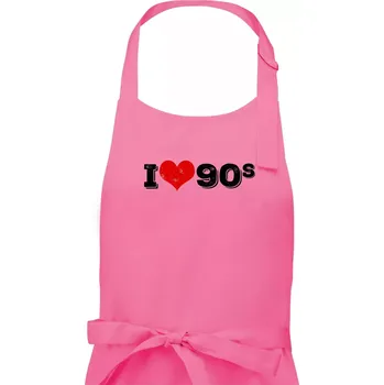 Kuchyňská zástěra I love 90s - Dámská zástěra na vaření - Univerzální velikost ( Růžová )