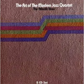 Zahraniční hudba 2CD The Modern Jazz Quartet: The Art Of The Modern Jazz Quartet - The Atlantic Years 2016