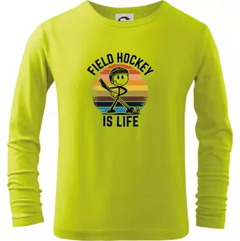 Dětská móda Field hockey is life - Triko dětské Long Sleeve - 134 cm/8 let ( Limetková )