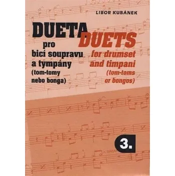 Dueta pro bicí soupravu a tympány... Libor Kubánek