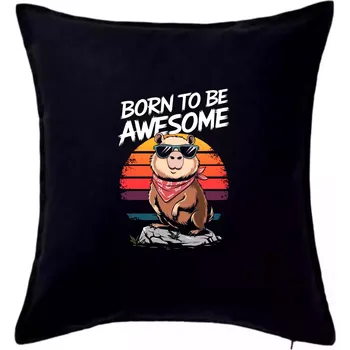 Polštář Capybara born be awesome nápis nahoře - Polštář 50x50 - 50x50 - Pouze potah ( Černá )