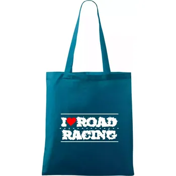 I love road racing - Taška bavlněná - 42 x 38 cm ( Petrolejová )