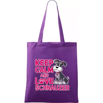 Keep calm and love Schnauzer - Taška bavlněná - 42 x 38 cm ( Fialová )