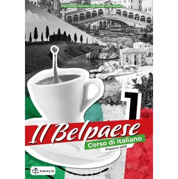 Italský jazyk Belpaese 1 - pracovní sešit