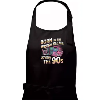 Kuchyňská zástěra Born in the Wrong Decade, Loving the 90s - Pánská zástěra na vaření - Univerzální velikost ( Černá )