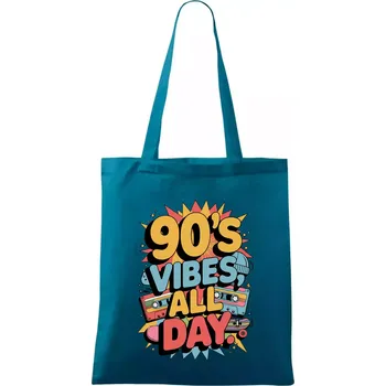 90s vibes all day - Taška bavlněná - 42 x 38 cm ( Petrolejová )