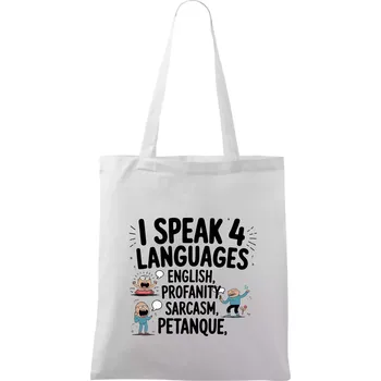 I speak 4 language - Petanque - Taška bavlněná - 42 x 38 cm ( Bílá )