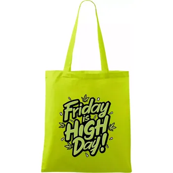 Marihuana - Friday is high day - Taška bavlněná - 42 x 38 cm ( Limetková )