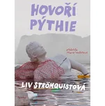 Hovoří Pýthie - Liv Strömquistová…
