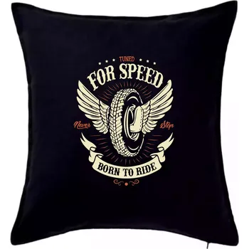 Polštář For speed - born to ride - Polštář 50x50 - 50x50 - Pouze potah ( Černá )