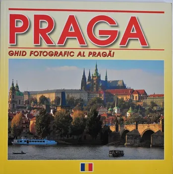 Cestování Praha - Fotografický průvodce (RUM)