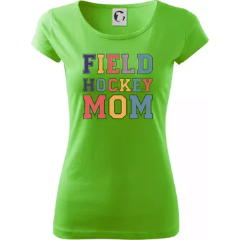 Dámské tričko Field hockey mom - sportovní písmo - Dámské triko Pure - S ( Apple Green )
