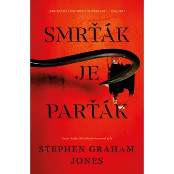Kniha Smrťák je parťák - Stephen Graham Jones (E-Kniha)