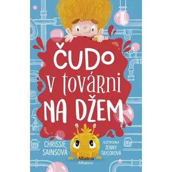 Kniha Čudo v továrni na džem - Chrissie Sains (E-Kniha)