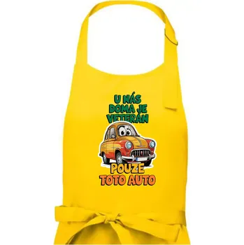 Kuchyňská zástěra U nás doma je veterán pouze toto auto barevný nápis - Pánská zástěra na vaření - Univerzální velikost ( Žlutá )